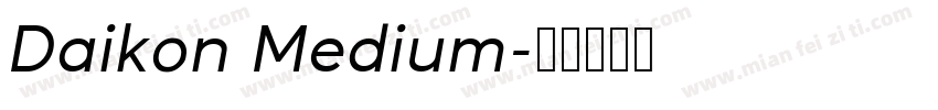 Daikon Medium字体转换